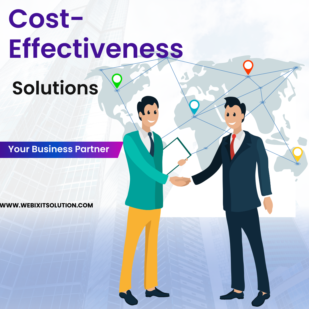 Cost-Effectiveness solutions